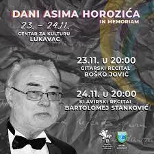 Dani Asima Horozića in memoriam 23. i 24. novembar